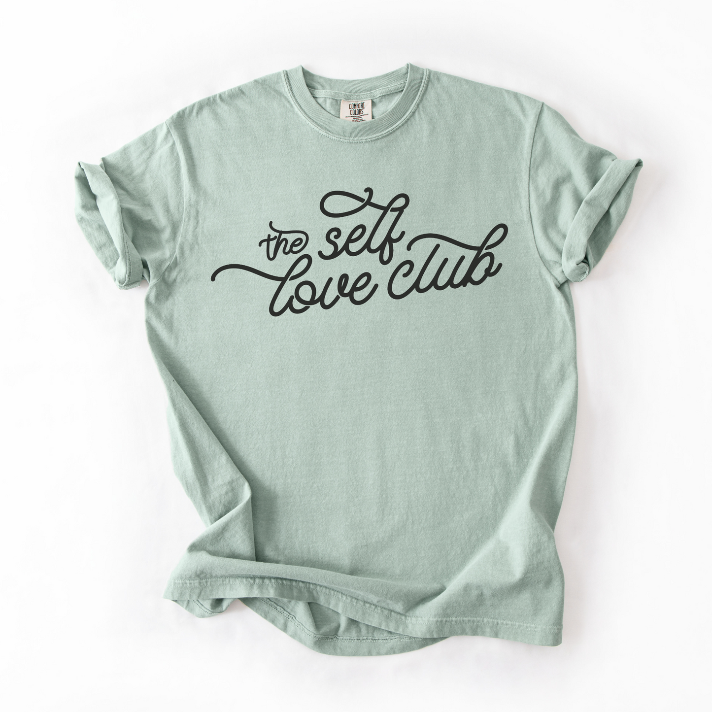 The Self-Love Club T-Shirt