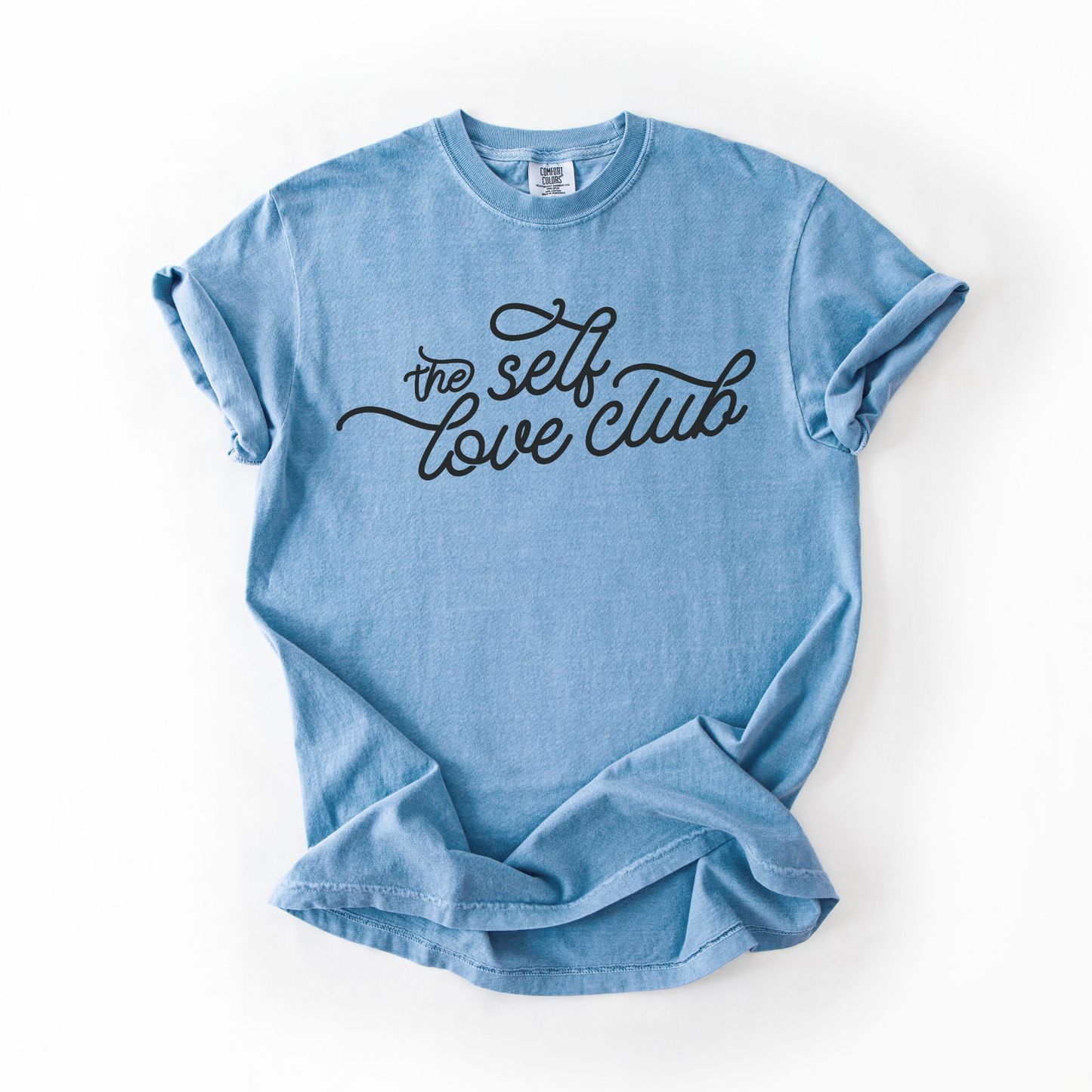 The Self-Love Club T-Shirt