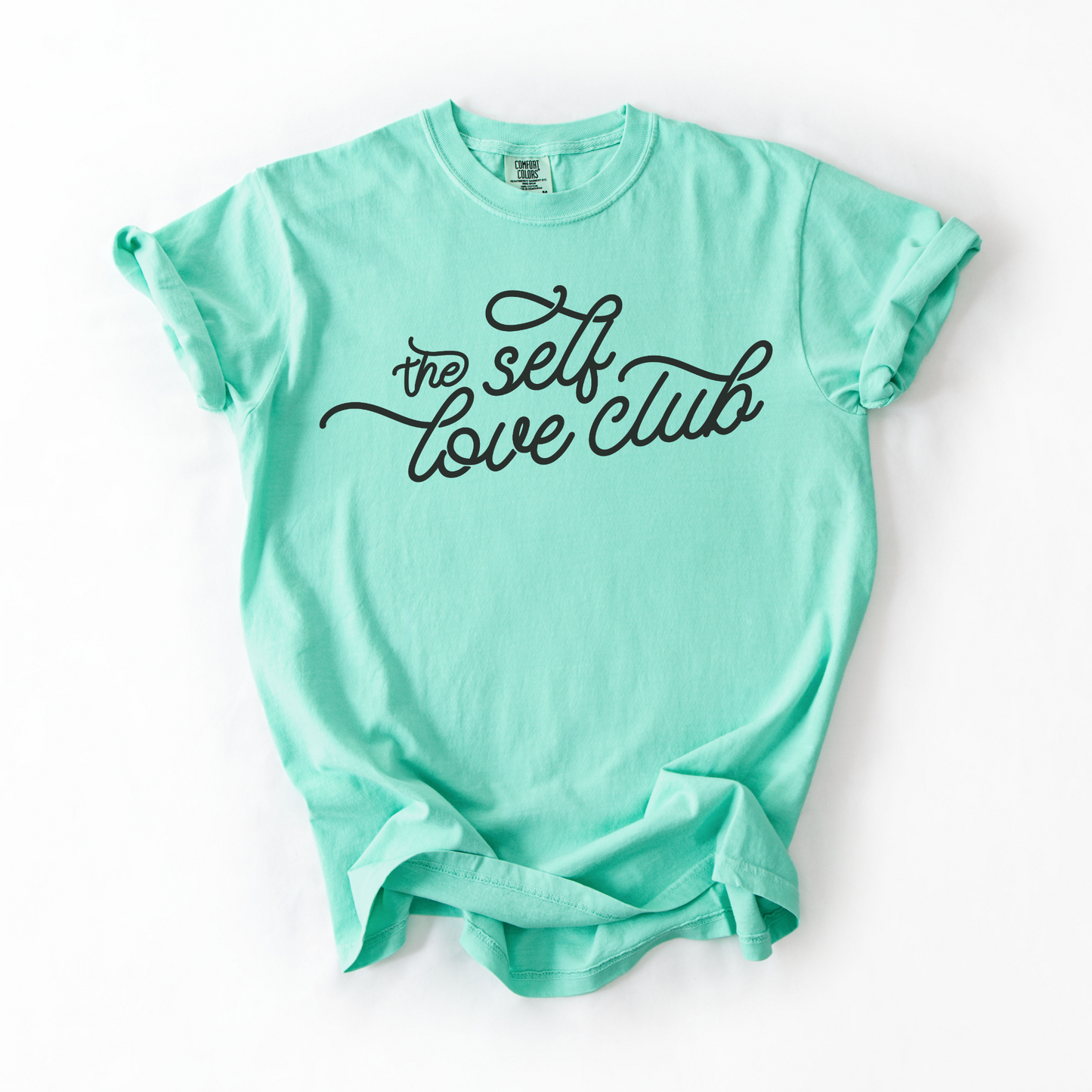 The Self-Love Club T-Shirt
