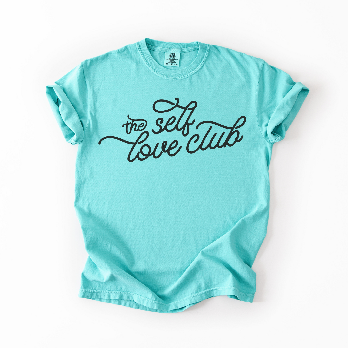 The Self-Love Club T-Shirt