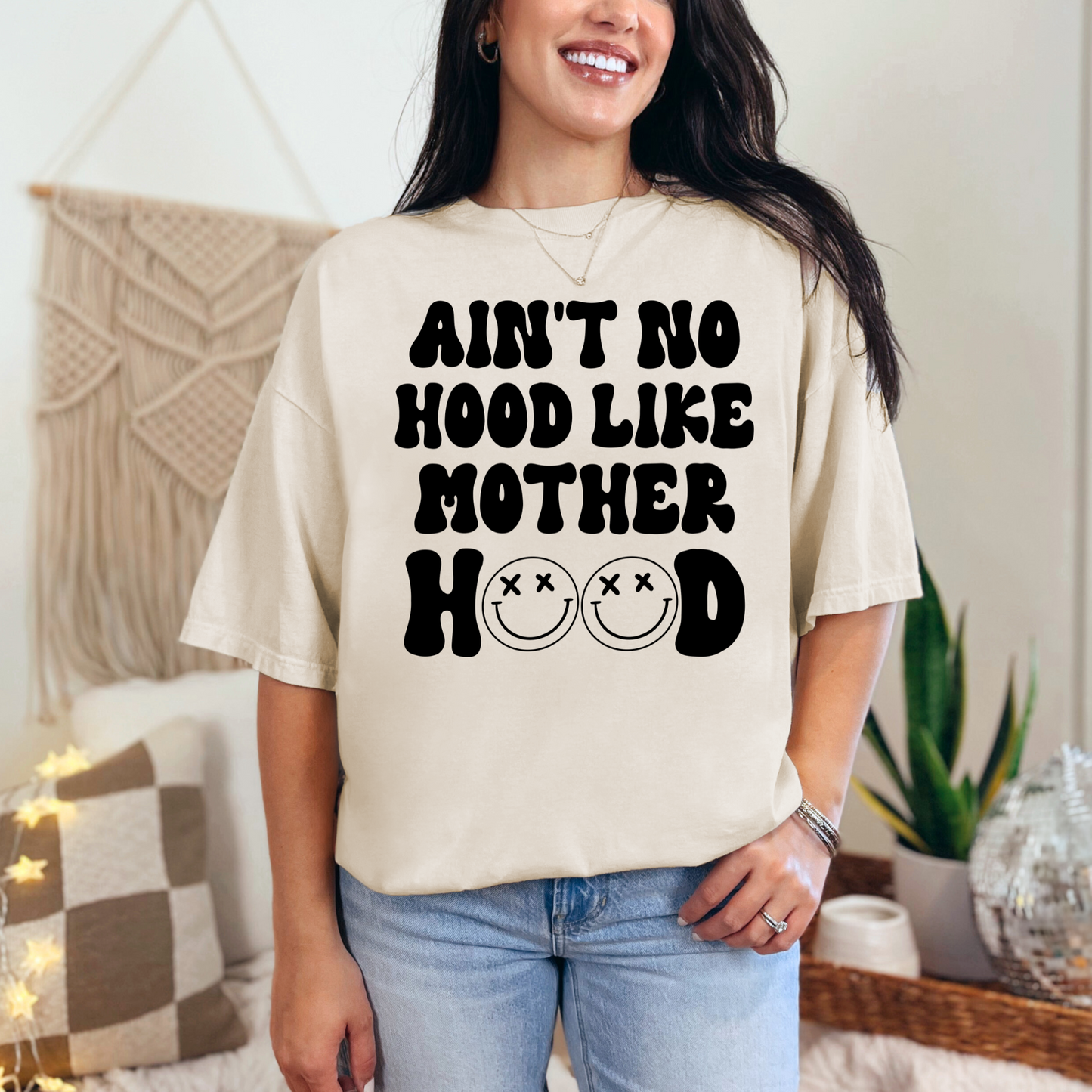 Ain't No Hood Like Motherhood T-Shirt