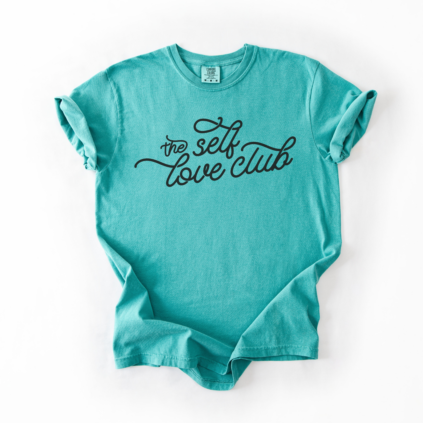 The Self-Love Club T-Shirt