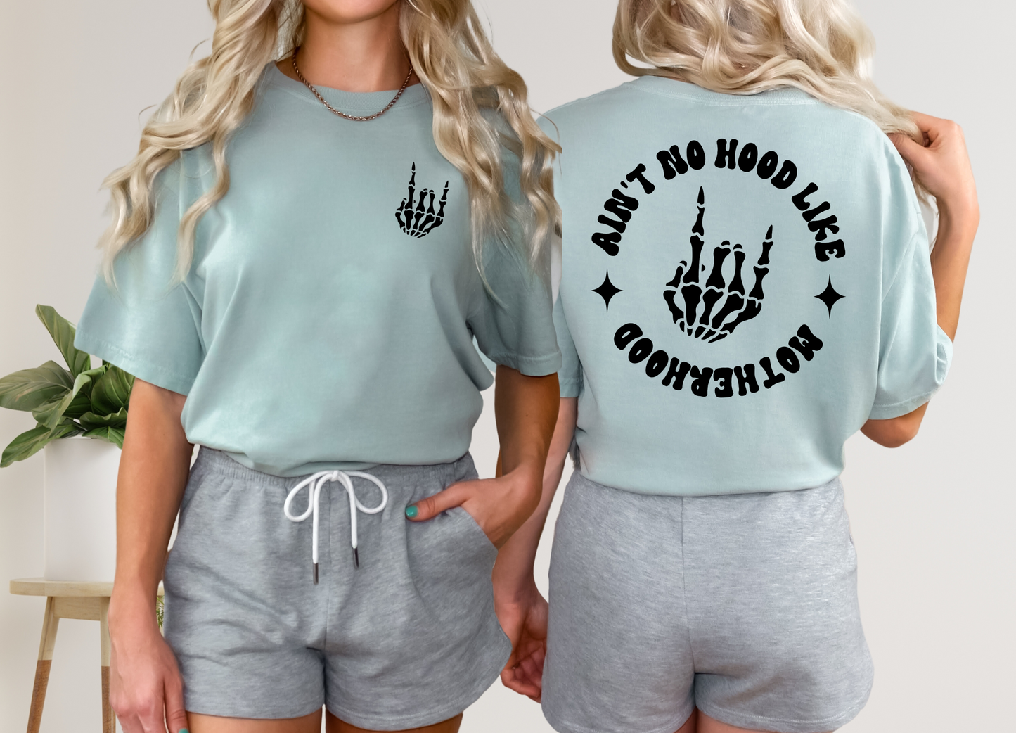 Ain't No Hood Like Motherhood Rocker T-Shirt - Front & Back