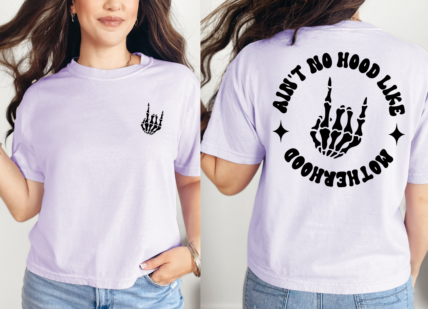 Ain't No Hood Like Motherhood Rocker T-Shirt - Front & Back