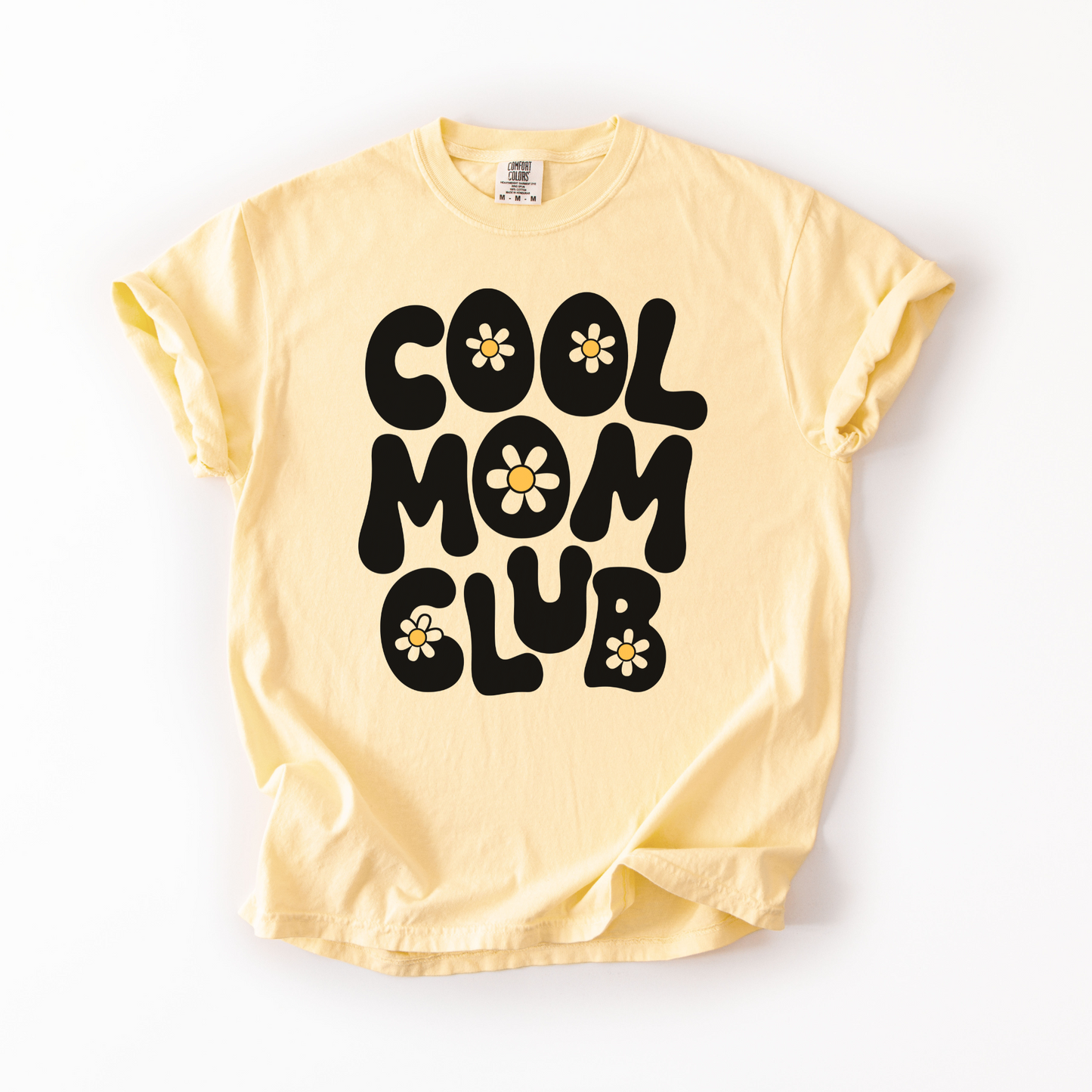 Cool Mom Club T-Shirt