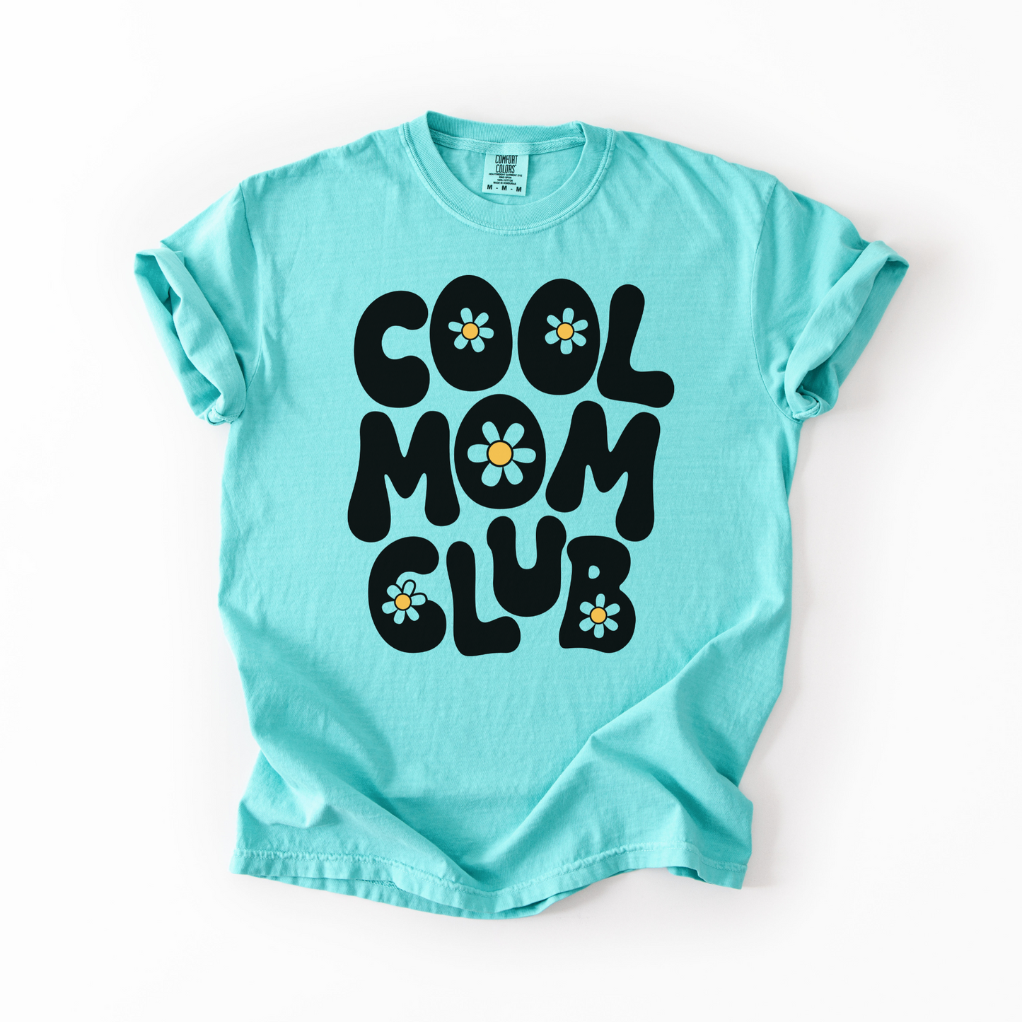 Cool Mom Club T-Shirt