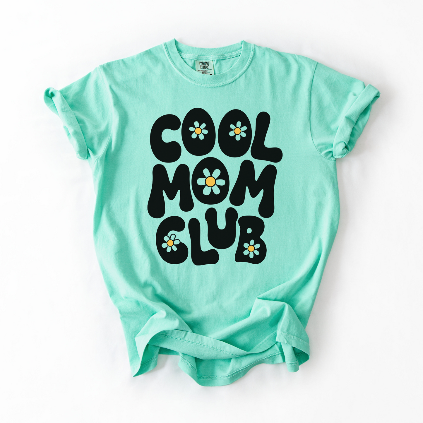 Cool Mom Club T-Shirt