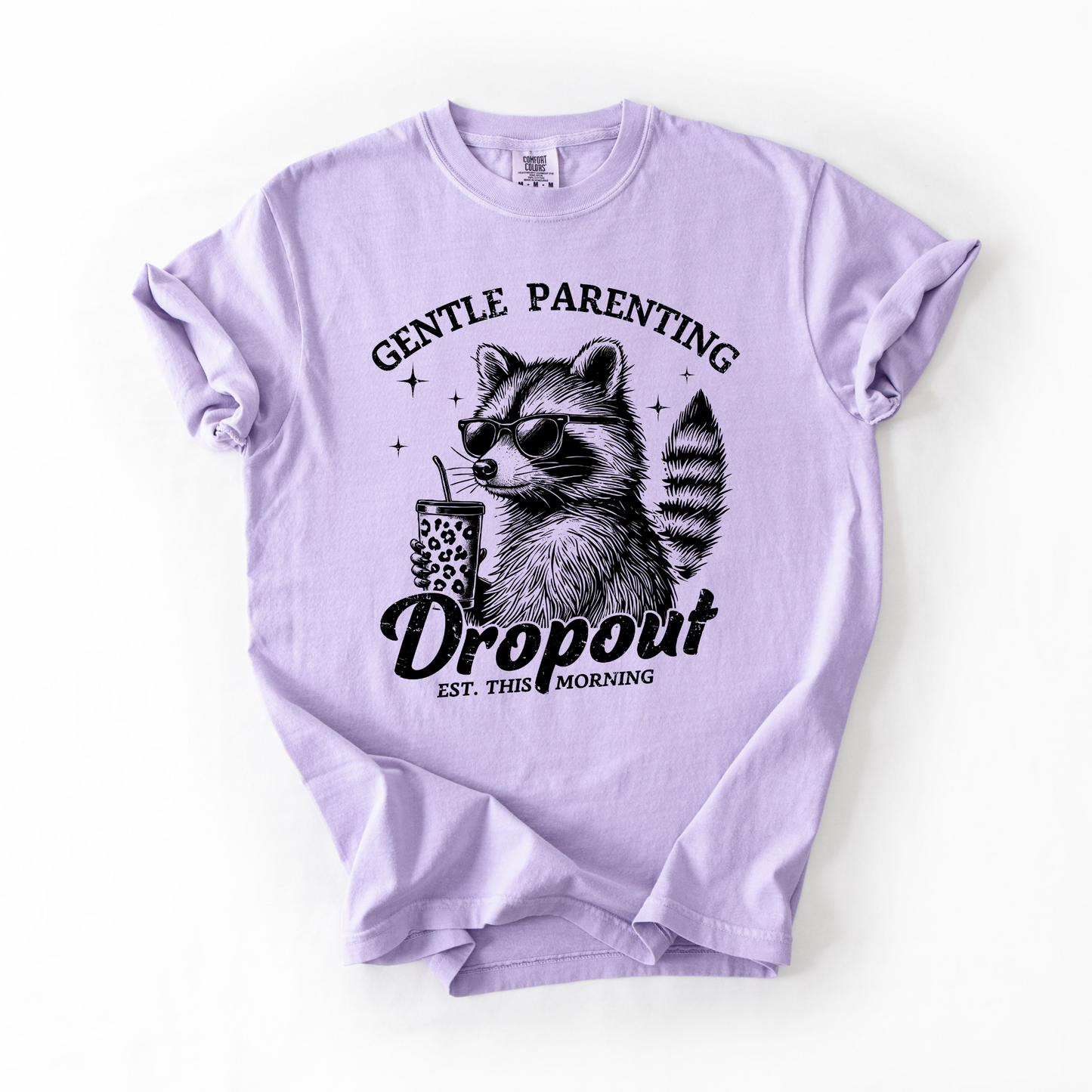 Gentle Parenting Dropout Raccoon T-Shirt