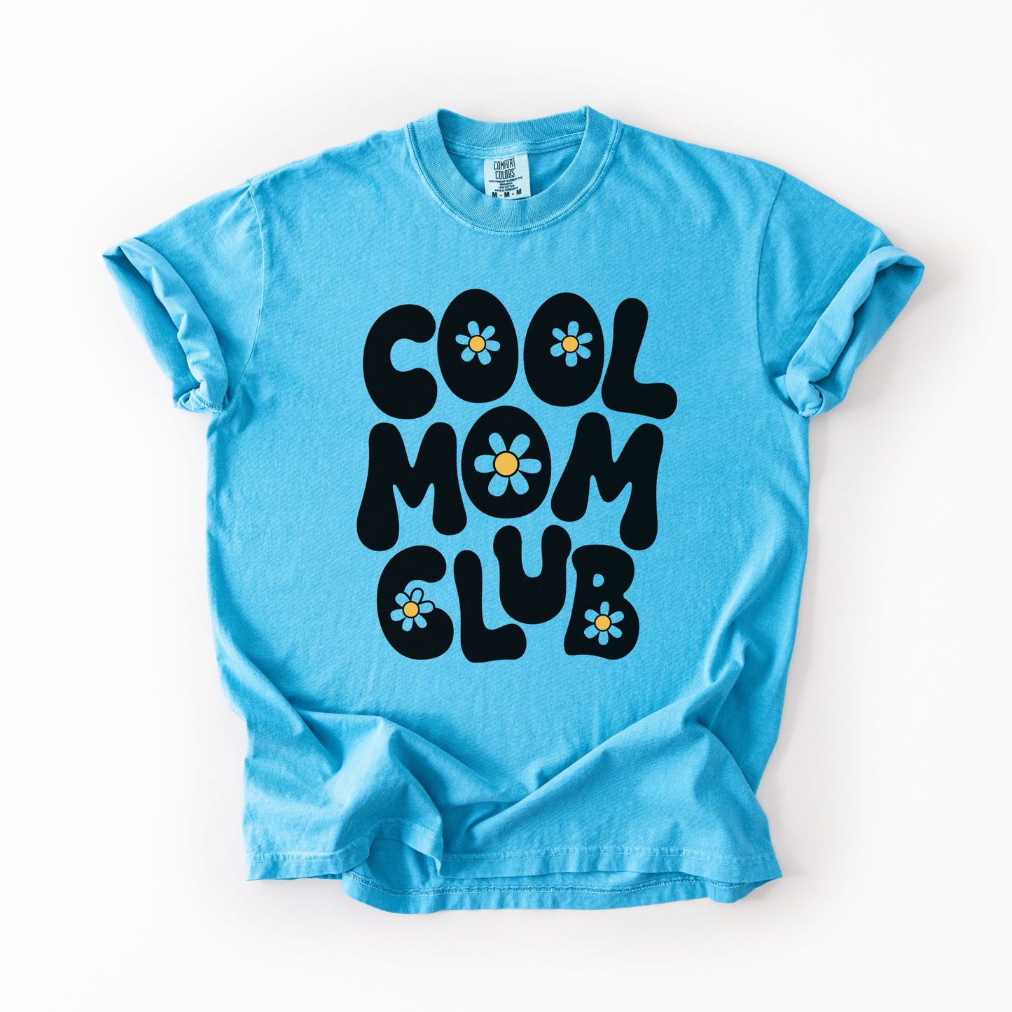 Cool Mom Club T-Shirt