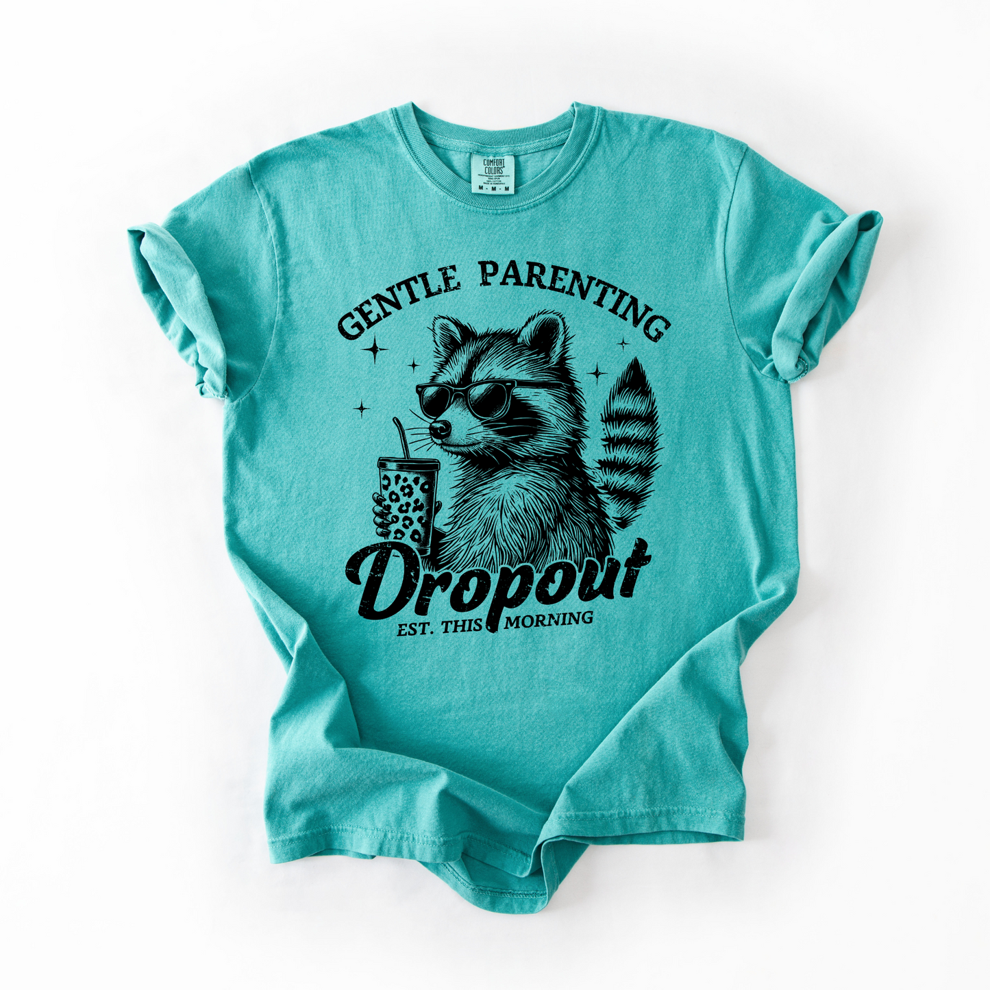 Gentle Parenting Dropout Raccoon T-Shirt