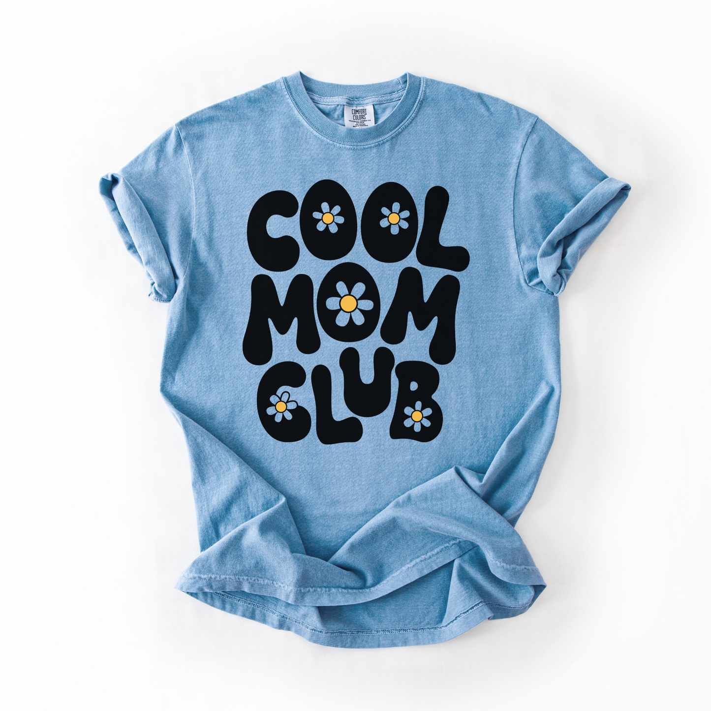 Cool Mom Club T-Shirt