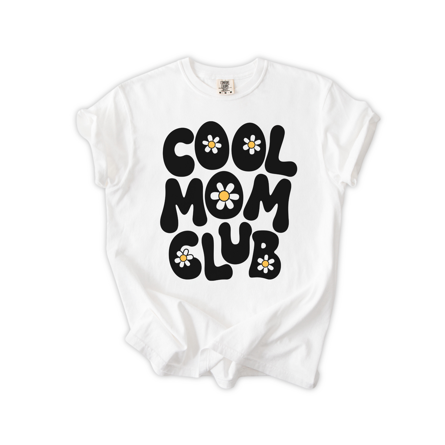 Cool Mom Club T-Shirt