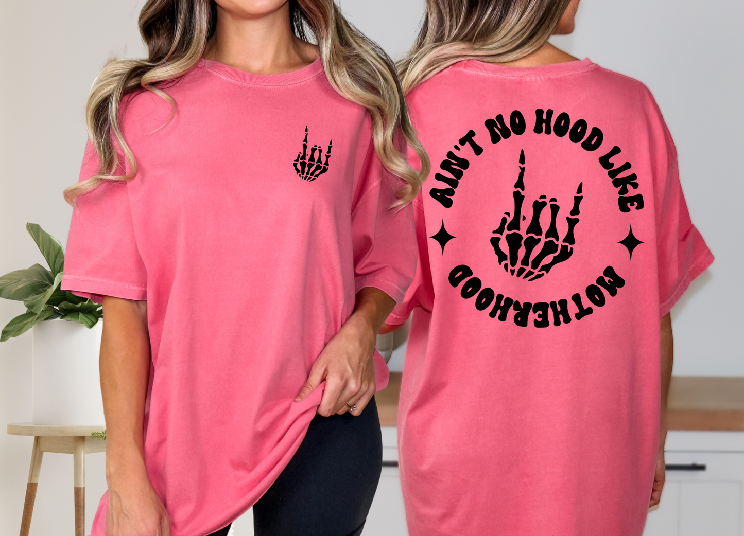 Ain't No Hood Like Motherhood Rocker T-Shirt - Front & Back