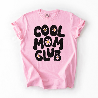Cool Mom Club T-Shirt