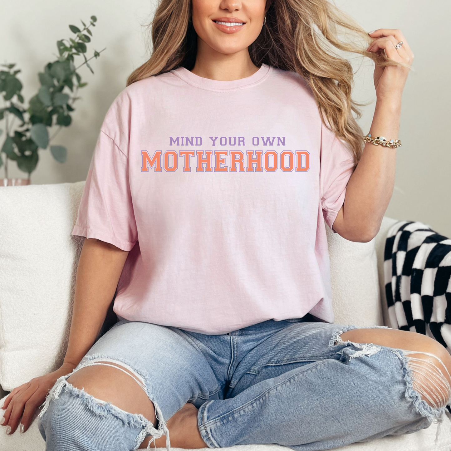 Mind Your Own Motherhood T-Shirt