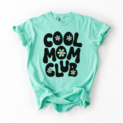 Cool Mom Club T-Shirt