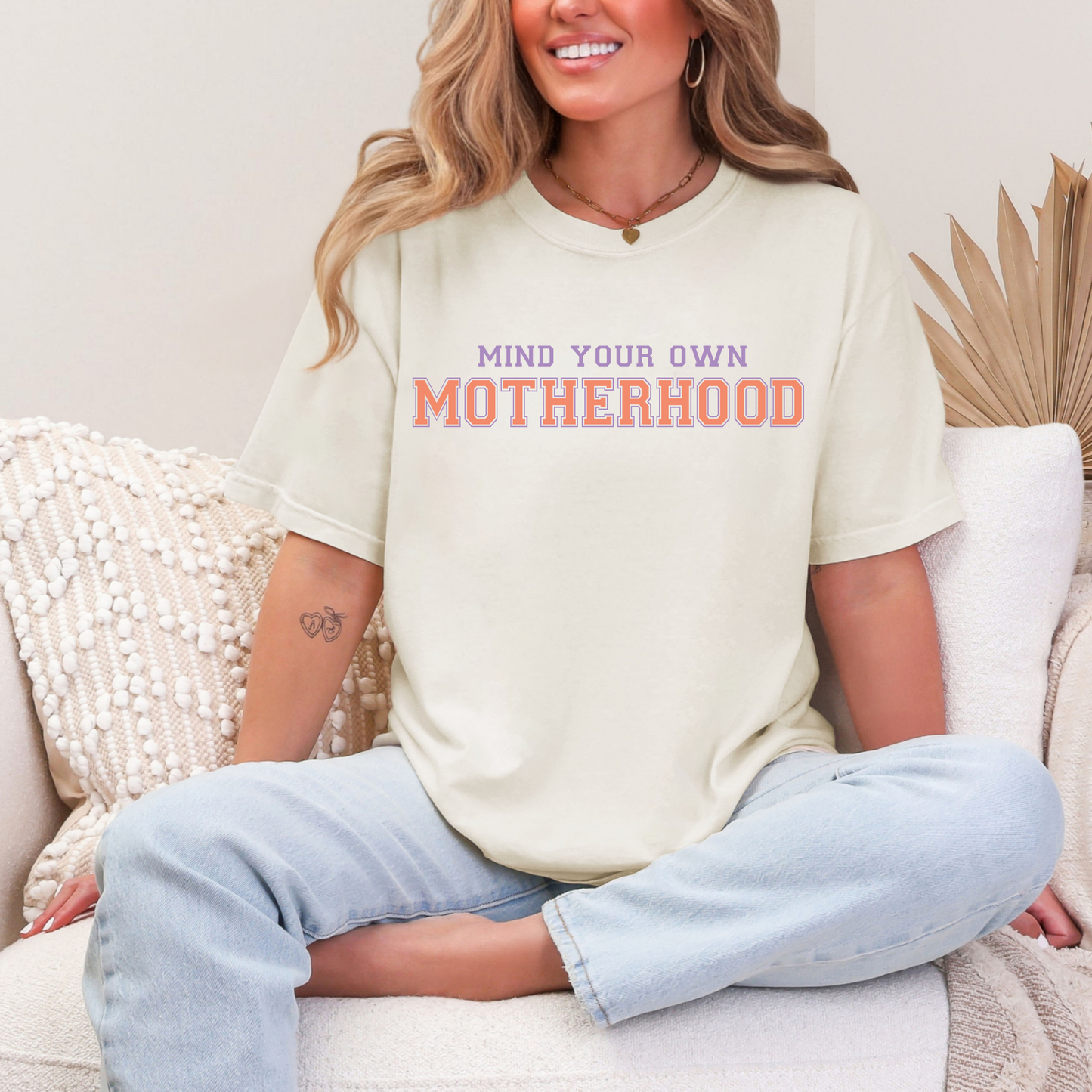 Mind Your Own Motherhood T-Shirt