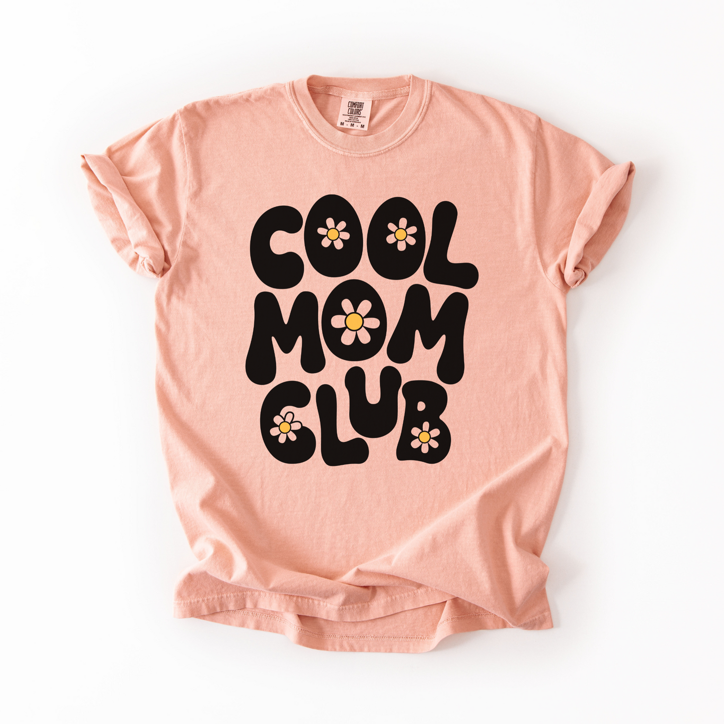 Cool Mom Club T-Shirt