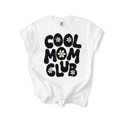 Cool Mom Club T-Shirt